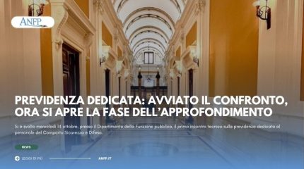 PREVIDENZA DEDICATA: AVVIATO IL CONFRONTO, ORA SI APRE LA FASE DELL’APPROFONDIMENTO